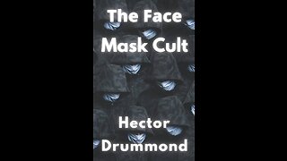 The Fascist New World Order Podcast #48 - The Masked Cult