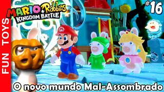 Mario + Rabbids Kingdom Battle #16 - Chegamos no mundo 3! De HALLOWEEN, Mal-Assombrado!