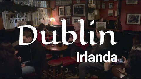 Dublin: Histórica e Musical | GoEuropa
