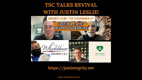 IT'S INSIDIOUS! A short clip from "Justin Leslie~Truth Under Fire"