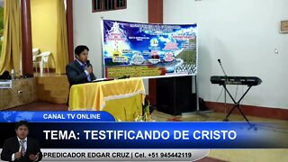 Testificando de Cristo - EDGAR CRUZ MINISTRIES