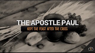 PAUL KEPT THE FEAST AFTER THE CROSS