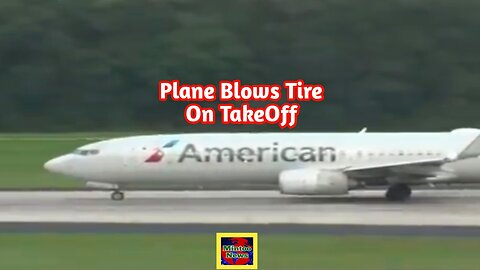 180-passenger plane's tire exploded during takeoff in Florida
