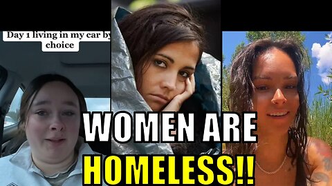 Modern women are homeless and living in their cars!