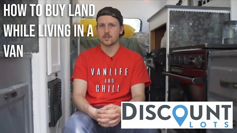 How to buy Raw land while living in a Van (discount Lots Review)