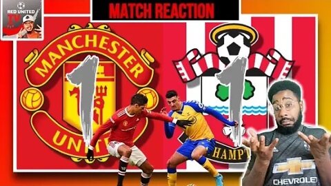 Man United Fan Reacts | Man United 1-1 Southampton | Manchester United v Southampton | Ivorian Spice