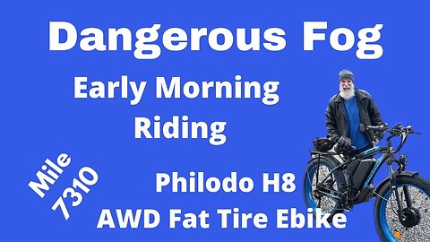 Dangerous Mourning Riding: Mile 7310 Philodo H8 Ebike Adventure