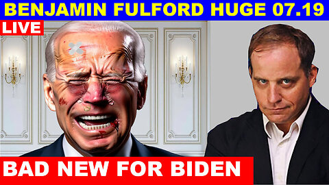 BENJAMIN FULFORD BOMBSHELL 07/19/2024 💥 Biden Come Out Of The Presidential 💥 Phil Godlewski