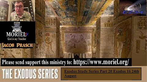 Exodus Study Series Part 20 Exodus 16 24th August