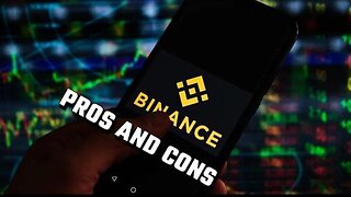Binance Pros and Cons