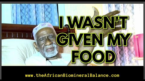 DR SEBI - I WASN'T GIVEN MY FOOD