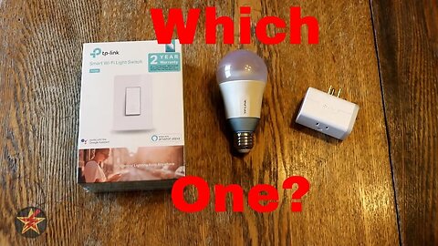 Smart Plug vs Smart Switch vs Smart Bulb Which is better?