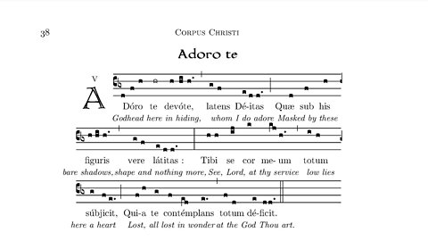 Adoro Te Devote - Thomas Aquinas' really cool hymn to Jesus in the Blessed Sacrament