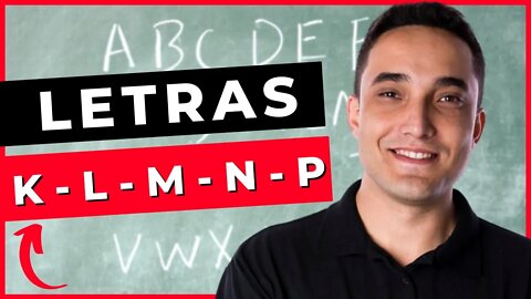 👩‍💻 [LETRAS: K, L, M, N, P] - Aula 06 - EJA - Alfabetização - Português