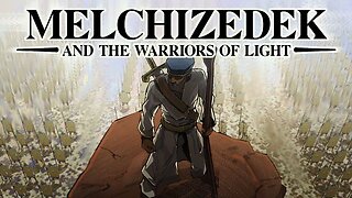 Midnight Ride: Melchizedek and the Warriors of Light 11-19-22