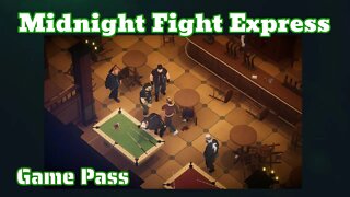 [01] Testando jogos do Game Pass - Midnight Fight Express