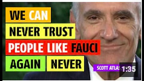 We can never trust people like Anthony Fauci again says Scott Atlas, MD