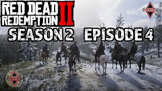 RED DEAD REDEMPTION 2. Life As An Outlaw. Gameplay Walkthrough. Episode 4