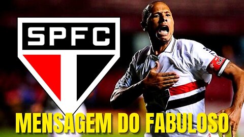 LUÍS FABIANO MANDA MENSAGEM PARA A TORCIDA DO SÃO PAULO!