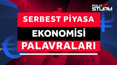 Serbest Piyasa Ekonomisi Hakkında 5 Yalan