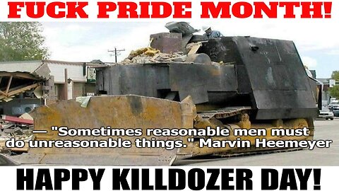 Happy Killdozer Day!