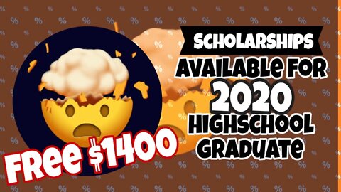 Scholarships Available For 2020 High School Graduates - FREE $1400 and $5000 Award Graduate Program