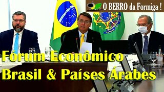 19/10/20-Bolsonaro discursa no Fórum Econômico Brasil & Países Árabes