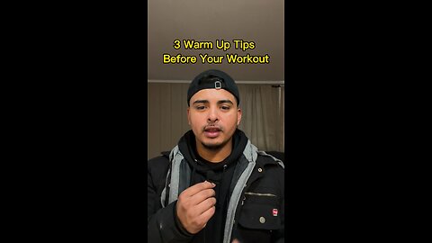 3 Warm Up Tips Before Your Workout