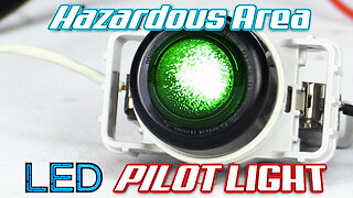 Hazardous Location LED Pilot Light Assembly