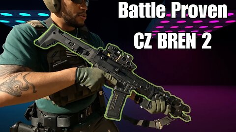 The Ultimate Weapon: Upgraded CZ BREN 2 Ms