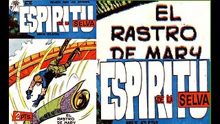 ESPIRITU DE LA SELVA 30 EL RASTRO DE MARY #comics #gibi #quadrinhos #historieta #fumetti