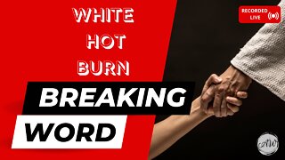 White Hot Burn