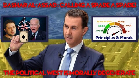 [MEDIA BLACKOUT] Al-Assad Calls Out The 'Morally Degenerate United States' & Ukraine War Hypocrisy!