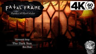 14 (Thirteenth Drop) [The Dark Sun] Fatal Frame/Project Zero: Maiden of Black Water 4k