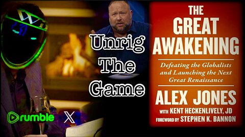 Unrig the Game: The Great Awakening - Chapter 10: The COVID-19 Lies and Deceptions + Cohen Steals 30K from Trump