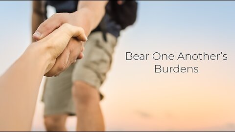 Rapture Alerts + Bear One Another's Burdens