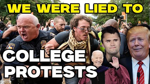 The Truth About The College Protests (Israel vs. Palestine)