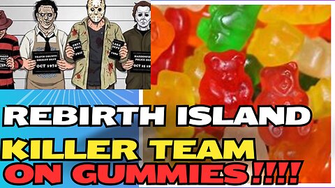 call of duty rebirth island killers on gummies