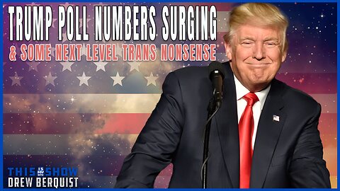 Trump Draws Massive Crowd, Poll Numbers Spiking Despite Investigation & More Trans Nonsense | Ep 538