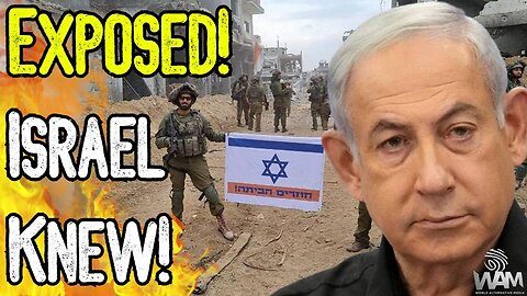 EXPOSED: ISRAEL KNEW OF ATTACK! - October 7th False Flag Was Well Documented Before "Attack!"