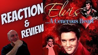 "Elvis A Generous Heart" Documentary. Reaction & Review.