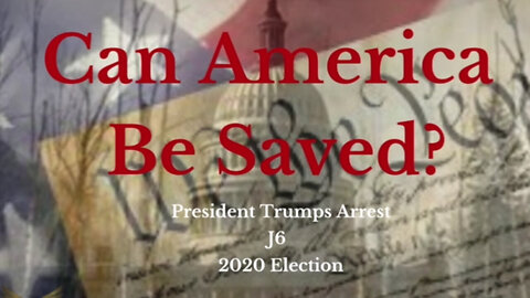 Can America Be Saved 03/24/23..