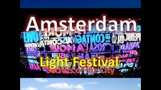 Amsterdam Light Festival short video tour