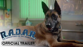 R A D A R Official Trailer