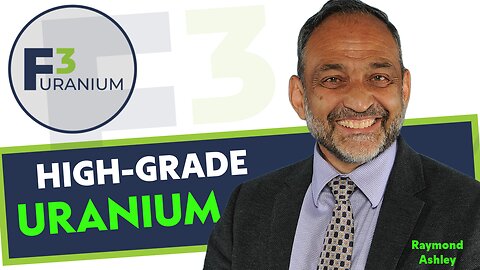 F3 Uranium - Game Changer - High-Grade Uranium JR Zone