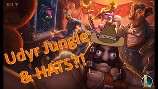 Udyr Jungle and HATS! | League of Legends