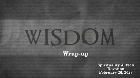 Wisdom 5: What is Wisdom?