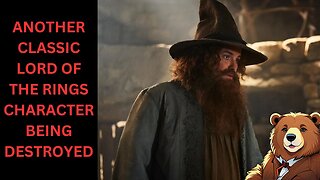 Amazon Is Ruining Tolkien's Work (Again) | Tom Bombadil Will Appear In Rings Of Power Season 2