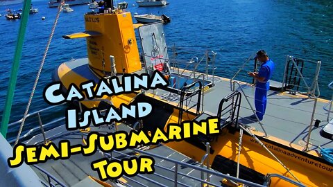 Catalina Island Semi Submarine Tour