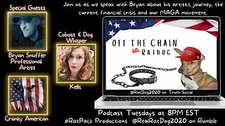 Off The Chain with RatDog - EP3 Bryan Snuffer's Artistic Journey, Financial Crisis and MAGA
